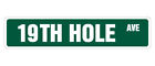 022099350019 Signmission Hole Street Sign Golfer Golf Clubs Balls