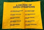 Decade Of Open Champions Golf Pin Flag (winners Names 1970-1979) Not Signed. Fixed Price $167.90.