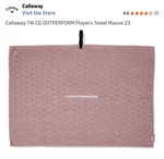 Callaway Tw Cg Outperform Players Towel Mauve 23. Fixed Price $20.00.