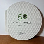 50 Great Holes In Golf Book Hardcover 2015 Ruckus Sports. Fixed Price $10.00.