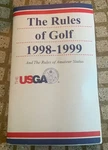 Usga The Rules Of Golf 1998-1999 Amateur Status. Fixed Price $6.50.
