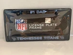 Rico Tennessee Titans #1 Dad Metal License Plate Frame 12X6. Fixed Price $16.95.