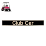 Drive Up Name Plate For Club Car Precedent 15.74" 2.24". Fixed Price $18.92.