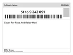 Genuine Bmw Cover For Fuse And Relay Mod 51-16-9-242-091 New. Fixed Price $12.25.