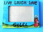 Lorrie Veasey Our Name Is Mud 8" X 6" Live Laugh Love Golf Ceramic Photo Frame. Fixed Price $13.59.