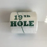 Golf Gifts Gallery 19TH Hole Is... Humorous Joke Roll Of Toilet Paper New!. Fixed Price $9.90.