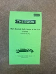 Stracka Line Golf Yardage Book Mark Bostick Course At The Of Florida. Fixed Price $15.00.