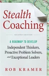 Stealth Coaching: Roadmap To Develop Independent Thinkers, Proactive Problem. Fixed Price $15.37.